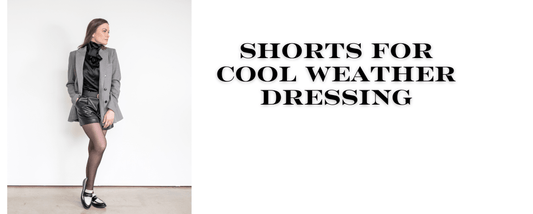 How to style shorts for cooler Weather